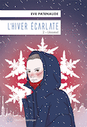 Hiver écarlate (L'), t. 02